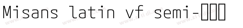 Misans latin vf semi字体转换